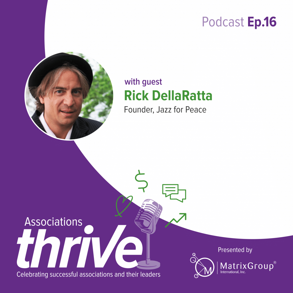 Associations Thrive episode 16 podcast cover, featuring Rick DellaRatta