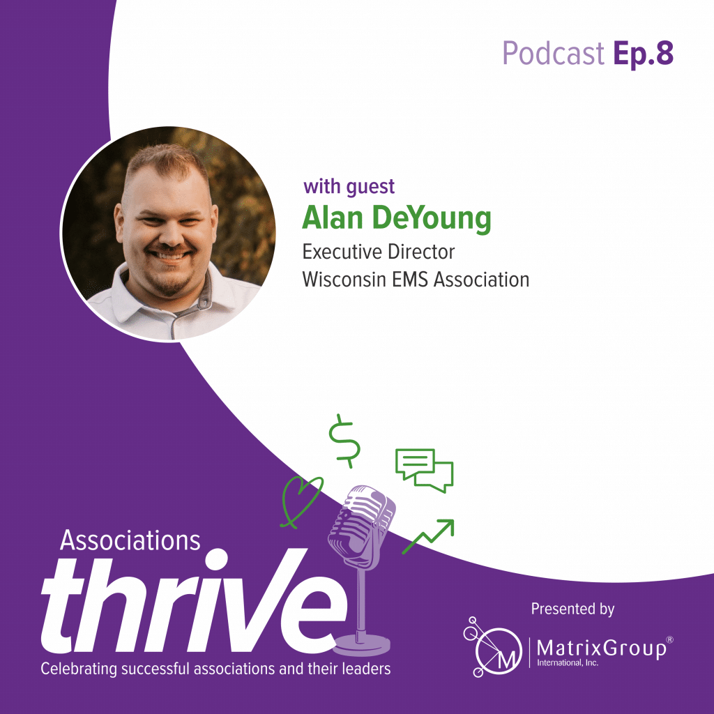 Associations Thrive podcast cover for episode 8, featuring Alan DeYoung